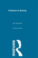 Criticism in Society: Interviews With Jacques Derrid, Northrop Frye, Harold Bloom, Geoffrey Hartman, Frank Kermode, Edward Said, Barbara Johnson, Fra (New Accents) 0416922708 Book Cover