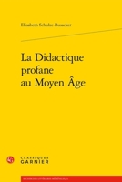 La Didactique Profane Au Moyen Age 2812405740 Book Cover