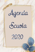 Agenda Scuola 2020: Planificador escolar 2020 con libreta de direcciones (Spanish Edition) 1673028241 Book Cover