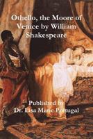 Othello, the Moore of Venice by William Shakespeare 1387705032 Book Cover