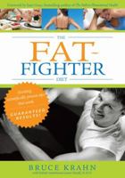 The Fat-Fighter Diet 0470153261 Book Cover