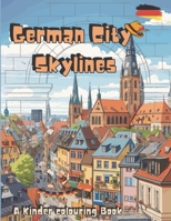 German City Skylines (colourbook): Fun Drawing B0CGKVG6PP Book Cover