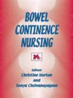 Bowel Continence Nursing 0906584523 Book Cover