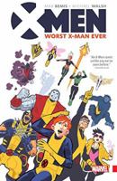 X-Men: Worst X-Man Ever 0785193545 Book Cover