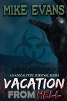 Vacation from Hell B08R4957MV Book Cover