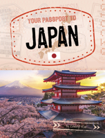 Your Passport to Japan 1666390100 Book Cover