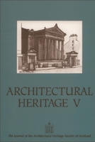 Robert Adam: Architectural Heritage IV 0748604626 Book Cover