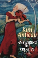 Answering the Creative Call 1949644235 Book Cover