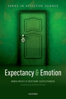 Expectancy and Emotion 019968586X Book Cover