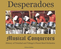 Desperadoes-Musical Conquerors 1977222595 Book Cover