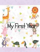 The Story Book My First Year For baby that was born on June 1729088902 Book Cover