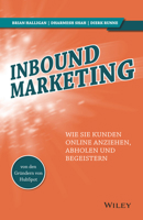 Inbound Marketing: Wie Sie Kunden online anziehen, abholen und begeistern (German Edition) 3527509526 Book Cover