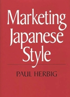 Marketing Japanese Style 1567200095 Book Cover