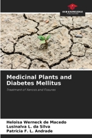 Medicinal Plants and Diabetes Mellitus 6208129478 Book Cover