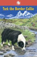 Turk the Border Collie 0862411300 Book Cover