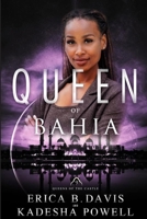 Queen of Bahia 1736656228 Book Cover