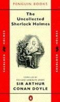 The Uncollected Sherlock Holmes 014006432X Book Cover