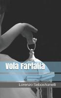 Vola Farfalla 1980611939 Book Cover