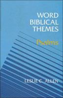 Word Biblical Themes: Psalms 0849930820 Book Cover