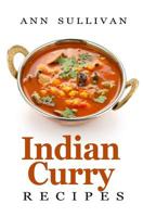 Indian Curry Recipes 1548259586 Book Cover