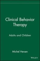 Clinical Behavior Therapy: Adults and Children 0471392588 Book Cover