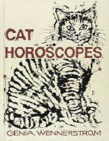 Cat Horoscopes: For Each of Your Cat's Nine Lives 0810931850 Book Cover
