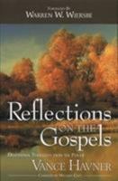 Reflections on the Gospels 0875087833 Book Cover