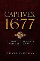 Captives, 1677 144155033X Book Cover