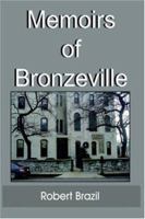 Memoirs of Bronzeville 1420806572 Book Cover