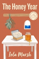 The Honey Year: A Novel of Honey, Islands, and Old Magic B0H3NW2NB7 Book Cover