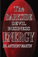 The Darkside Energy: Devil Business B0DWXYSGZX Book Cover