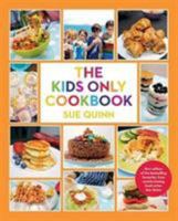 The Kids Only Cookbook 1787134601 Book Cover