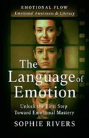 The Language of Emotion (Emotional Flow) B0G2T8VKTH Book Cover
