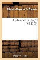 Histoire de Bretagne. Tome 2 2019922371 Book Cover