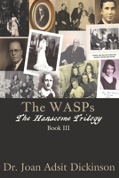 The WASPs (The Hanscome Trilogy) 1691041262 Book Cover