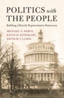 Politics with the People: Building a Directly Representative Democracy 1107117267 Book Cover