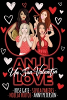 Un San Valentín Antilove B0BTRWSNPH Book Cover