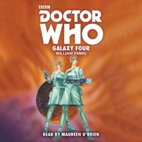 Doctor Who: Galaxy Four (Target Doctor Who Library, No. 104) 0426202023 Book Cover