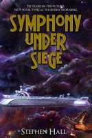 Symphony Under Siege 0648464024 Book Cover