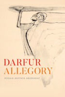 Darfur Allegory 022676172X Book Cover