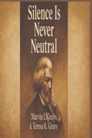 SILENCE IS NEVER NEUTRAL (SECRET FOREST ECHEOS OF ALGORITHM THE FINAL CHAPTER THE VANISHING EVIDENCE SILENCE IS NEVER NEUTRAL) B0G3XMKGPM Book Cover