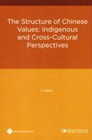 The Structure of Chinese Values: Indigenous and Cross-Culture Perspectives 1844644413 Book Cover