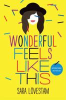 Wonderful Feels Like This 1250095247 Book Cover