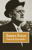 James Joyce (British and Irish Authors) 0521283981 Book Cover