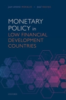 Monetary Policy in Low Financial Development Countries 0198854714 Book Cover