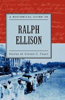 A Historical Guide to Ralph Ellison (Historical Guides to American Authors) 0195152514 Book Cover