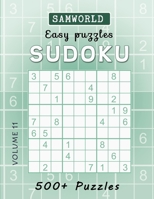 Easy Sudoku Puzzles: Over 500 Easy Sudoku Puzzles And Solutions (Volume 11) B08B3628XB Book Cover