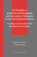 EU Principles on Jurisdiction and Recognition and Enforcement of Judgments in Civil and Commercial Matters 9067041734 Book Cover