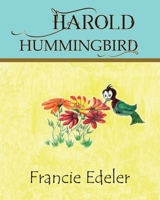 Harold Hummingbird B096WMN5JV Book Cover