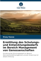 Ermittlung des Schulungs- und Entwicklungsbedarfs im Bereich Management von Genossenschaften (German Edition) 6208889219 Book Cover
